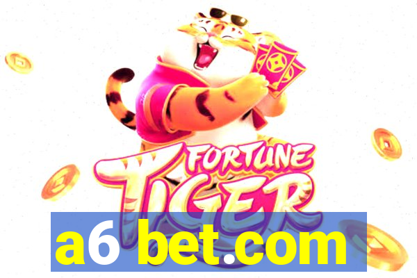 a6 bet.com